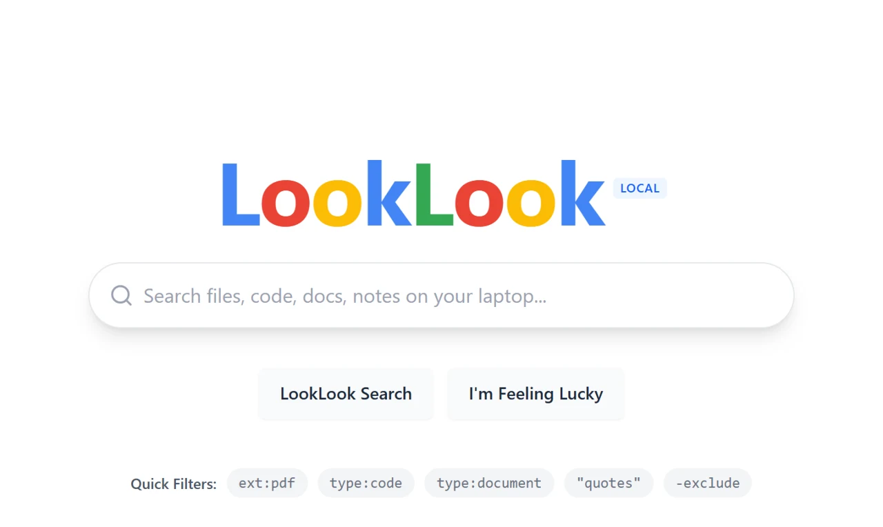 LookLook's start screen with the search box, the buttons LookLook Search and I'm Feeling Lucky, and quick filters such as ext:pdf and type:code.